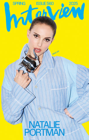 INTERVIEW #560: NATALIE PORTMAN - SPRING 2025